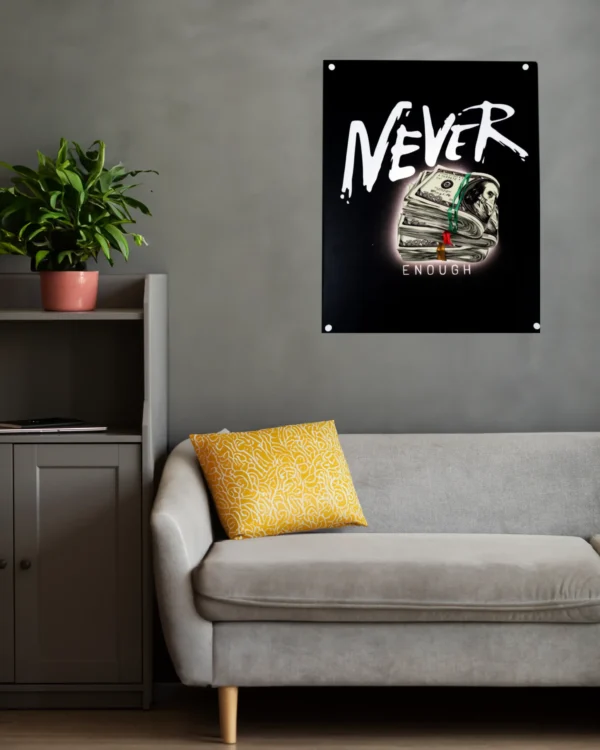 Never Enough - LED - Image 2