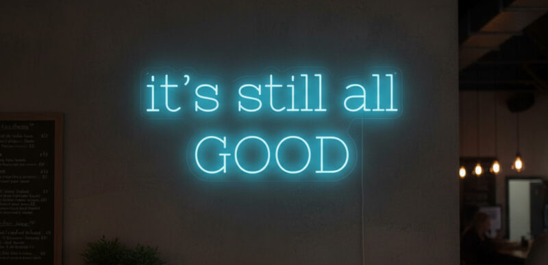 Still Good Vibes