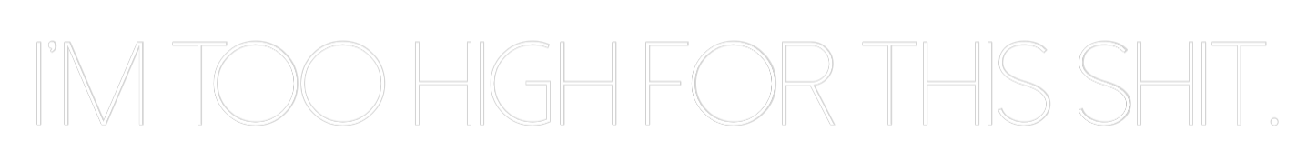 I’m too high for ... - Image 3