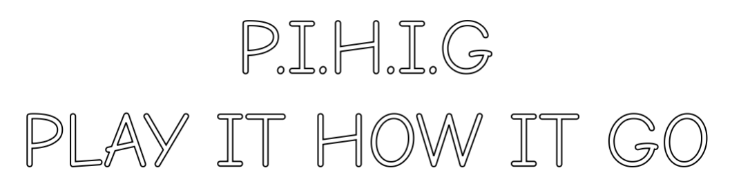 P.I.H.I.G
PLAY IT... - Image 3