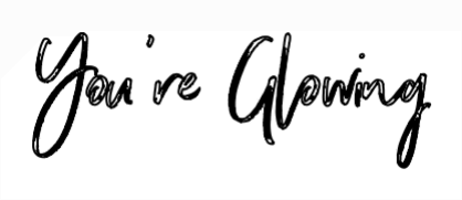 You’re Glowing - Image 3