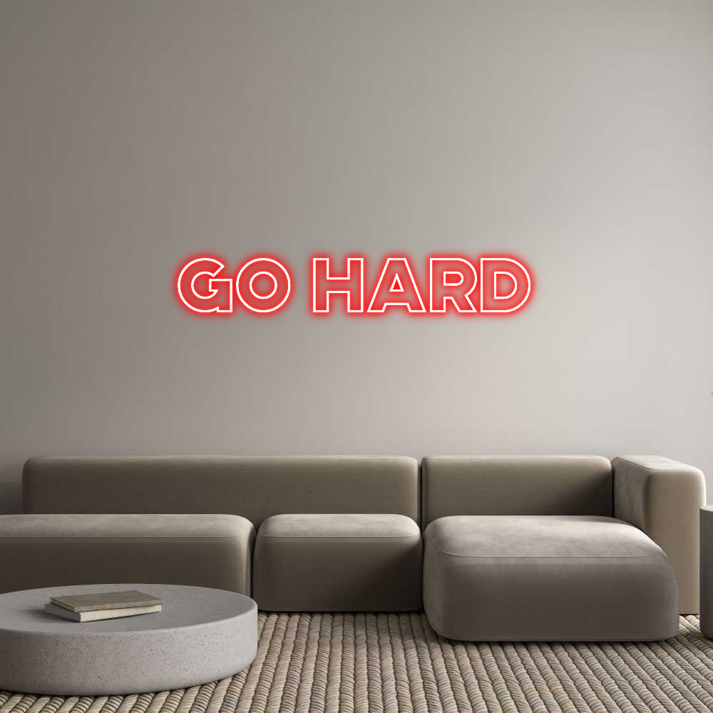 Go hard