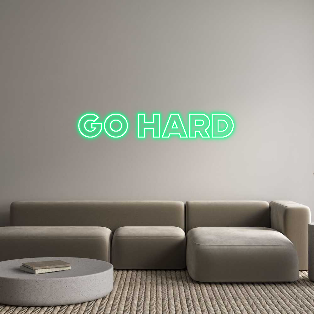 go hard