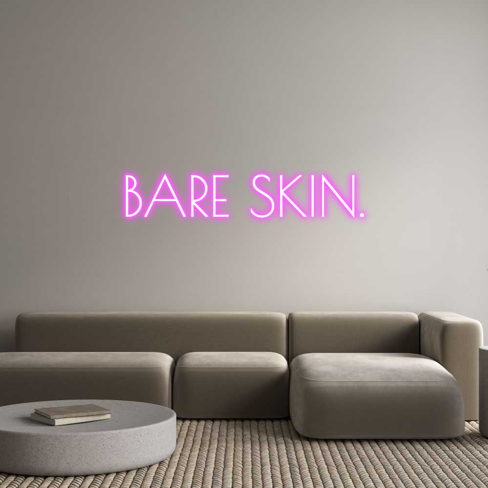 BARE SKIN.